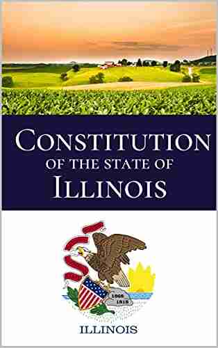 Constitution Of The State Of Illinois