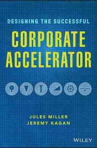 Designing The Successful Corporate Accelerator