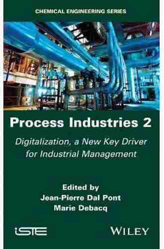 Process Industries 2: Digitalization a New Key Driver for Industrial Management