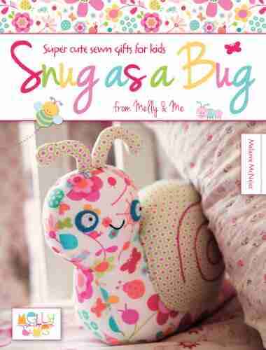 Snug as a Bug: Super cute sewn gifts for kids from Melly Me