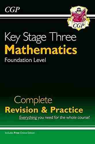 KS3 Maths Complete Revision Practice Foundation : perfect for catch up and learning at home (CGP KS3 Maths)