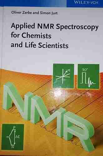 Applied NMR Spectroscopy for Chemists and Life Scientists