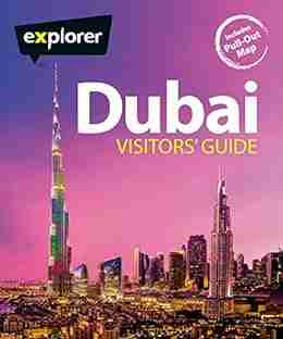 Dubai Visitors Guide Explorer Publishing