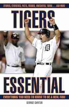 Tigers Essential: Everything You Need To Know To Be A Real Fan