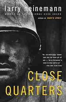 Close Quarters: A Novel (Vintage Contemporaries)