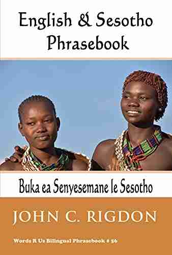 English Sesotho Phrasebook: Buka Ea Senyesemane Le Sesotho (Words R Us Bilingual Phrasebooks)