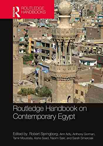 Routledge Handbook On Contemporary Egypt