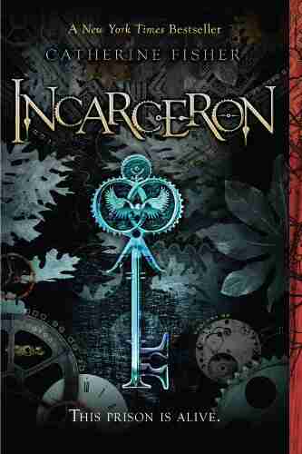 Incarceron Catherine Fisher