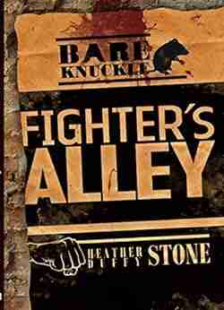 Fighter S Alley (Bareknuckle) Heather Duffy Stone