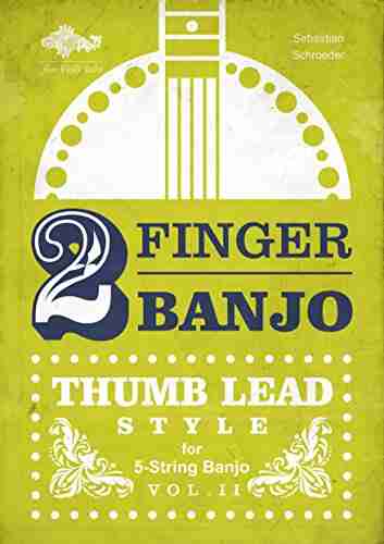 2 FINGER BANJO: THUMB LEAD STYLE