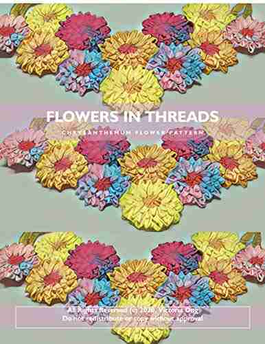 Flowers In Threads: Chrysanthemum Pattern