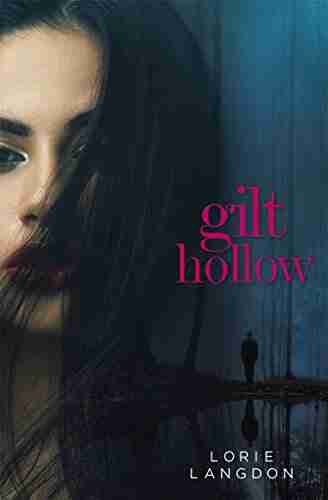 Gilt Hollow Lorie Langdon