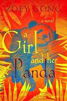 A Girl And Her Panda: A Young Adult Adventure Novel (The Animal Companions 2)