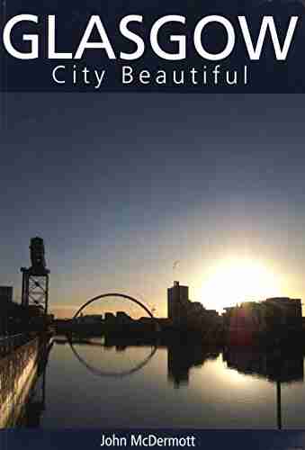 Glasgow City Beautiful John McDermott