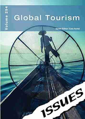 Global Tourism (Issues 294) Paula Harrison