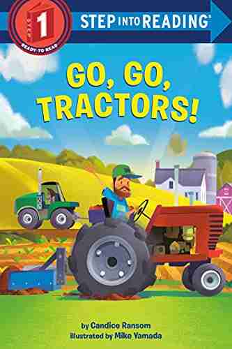 Go Go Tractors (Step Into Reading)