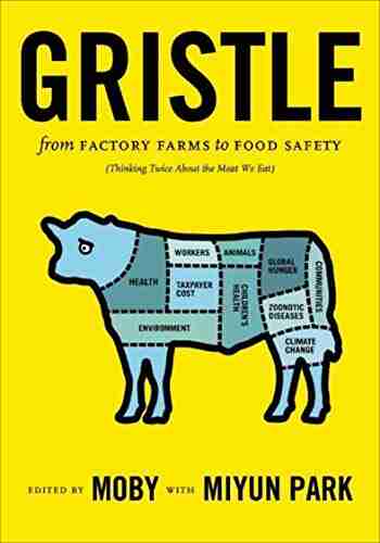 Gristle: From Factory Farms to Food Safety