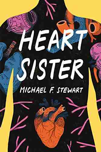 Heart Sister Michael F Stewart