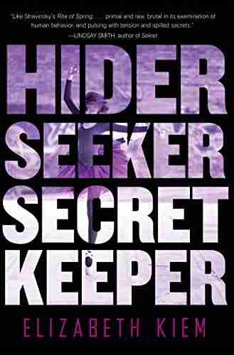 Hider Seeker Secret Keeper (The Bolshoi Saga 2)