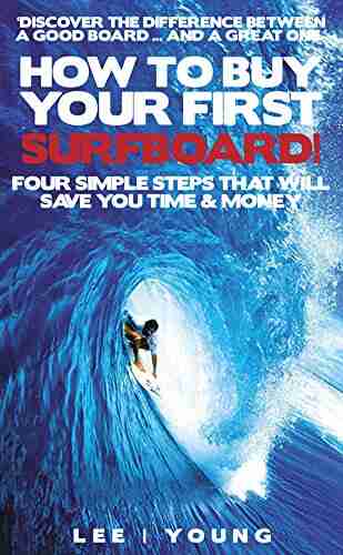 How To Buy Your First Surfboard: The 40+ Edition (Lifestyle Surfing 1)