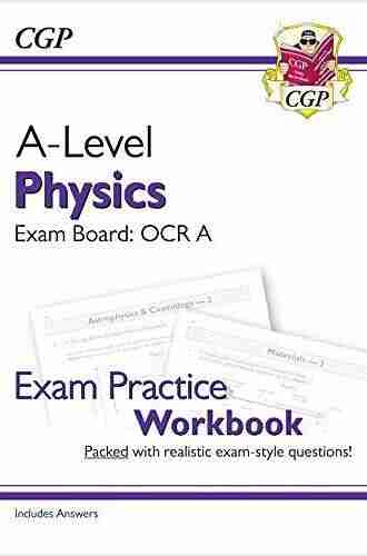 Grade 9 1 Edexcel International GCSE Physics: Exam Practice Workbook (includes Answers): Ideal For Catch Up And Exams In 2022 And 2023 (CGP IGCSE 9 1 Revision)