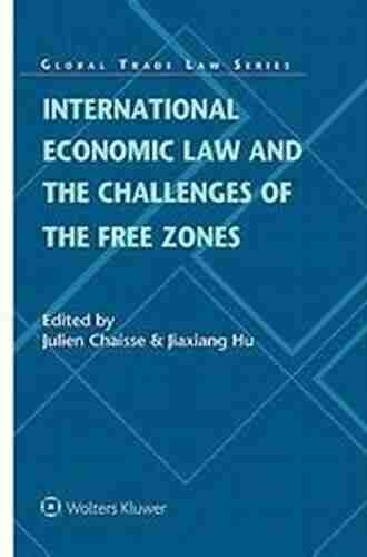 International Economic Law and the Challenges of the Free Zones (Global Trade Law 51)