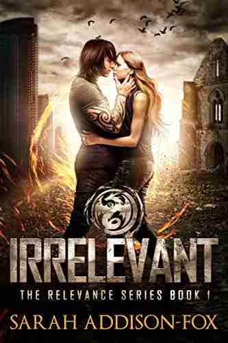 Irrelevant: Young Adult Dystopian Romance (The Relevance 1)