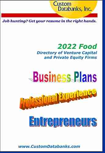 2022 Food Directory Of Venture Capital And Private Equity Firms: Job Hunting? Get Your Resume In The Right Hands