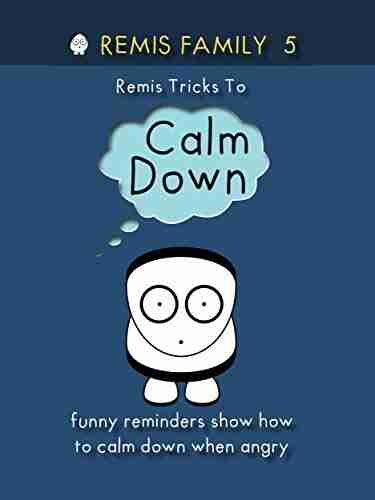 Remis Family 5 Remis Tricks To Calm Down: Kids Chores In Funny Reminders Show kids How To Calm Down When They Are Angry (Remis Family 2020)