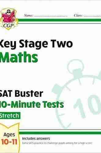 KS2 Maths SAT Buster 10 Minute Tests Stretch (for The 2022 Tests) (CGP KS2 Maths SATs)