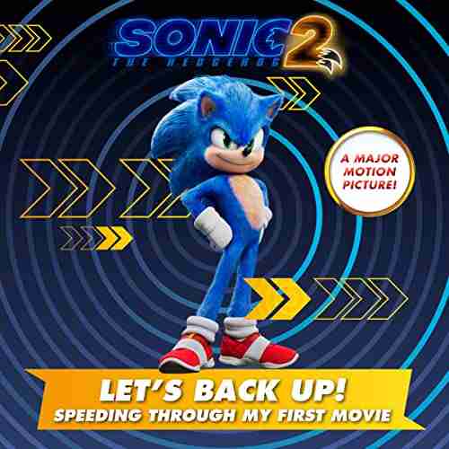 Let S Back Up Speeding Through My First Movie (Sonic The Hedgehog)