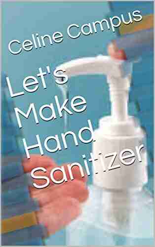 Let S Make Hand Sanitizer Barbara Lehman