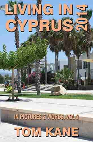 Living in Cyprus: 2014 Tom Kane