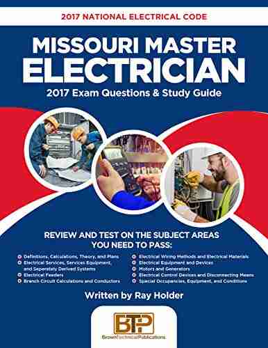 2017 Missouri Master Electrician: 2017 National Electrical Code Exam Questions Study Guide