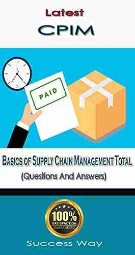 Latest CPIM Basics Of Supply Chain Management Total (Questions And Answers)