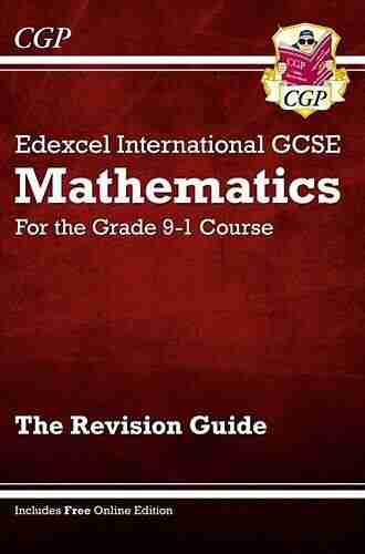 Grade 9 1 Edexcel International GCSE Physics: Revision Guide (CGP IGCSE 9 1 Revision)