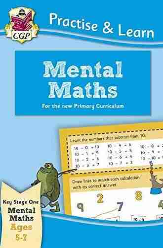 New Curriculum Practise Learn: Mental Maths for Ages 5 7 (CGP KS1 Practise Learn)