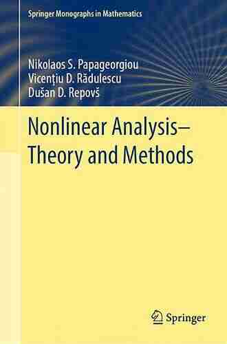 Methods in Nonlinear Analysis (Springer Monographs in Mathematics)