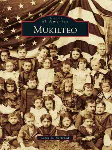 Mukilteo (Images Of America) Steve K Bertrand