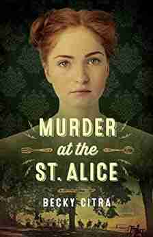 Murder At The St Alice