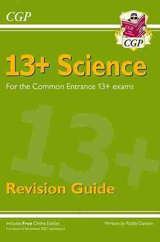 New 13+ Science Revision Guide For The Common Entrance Exams (exams From Nov 2022)