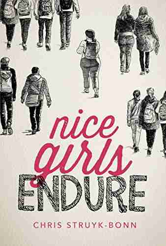 Nice Girls Endure Corinna Turner