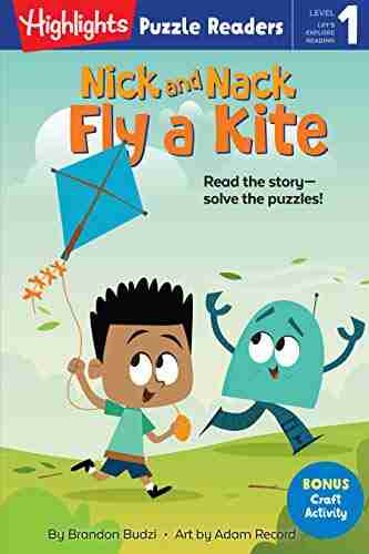 Nick And Nack Fly A Kite (Highlights Puzzle Readers)