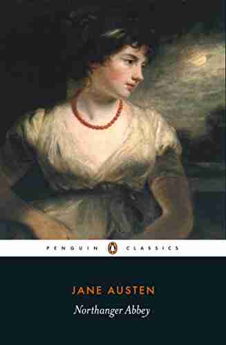 Northanger Abbey (Penguin Classics) Jane Austen