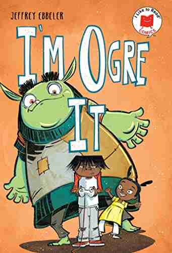 I m Ogre It (I Like to Read Comics)