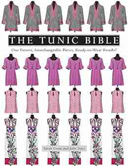 The Tunic Bible: One Pattern Interchangeable Pieces Ready To Wear Results