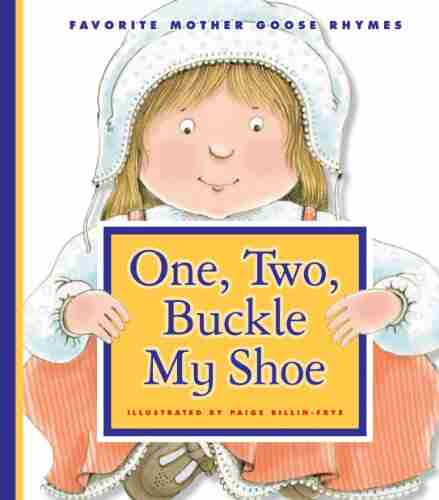 One Two Buckle My Shoe (Favorite Mother Goose Rhymes)