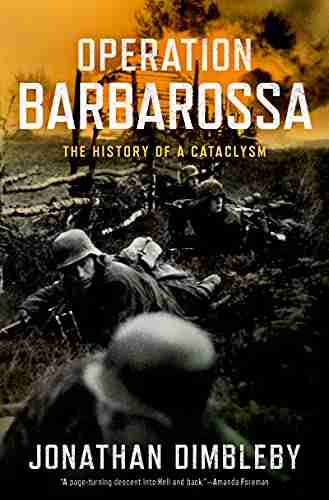 Operation Barbarossa: The History Of A Cataclysm