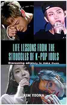 Life Lessons From The Struggles Of K Pop Idols: Overcoming Adversity To Make Music