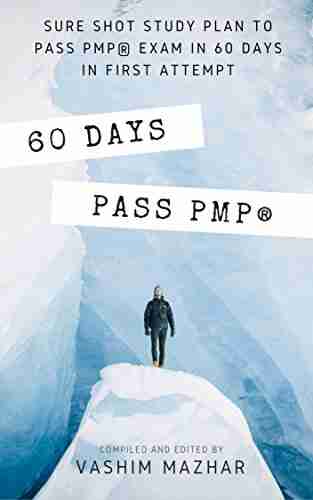 Pass PMP Exam In 60 Days Sure Shot Study Plan